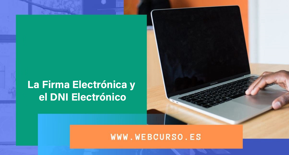 Course Image La Firma Electrónica y el DNI Electrónico 25 horas