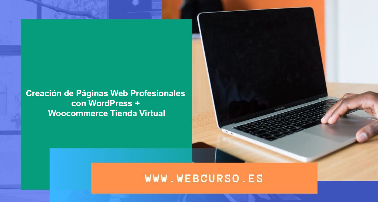 Course Image Creación de Páginas Web profesionales  Wordpress + Woocommerce 50 Horas