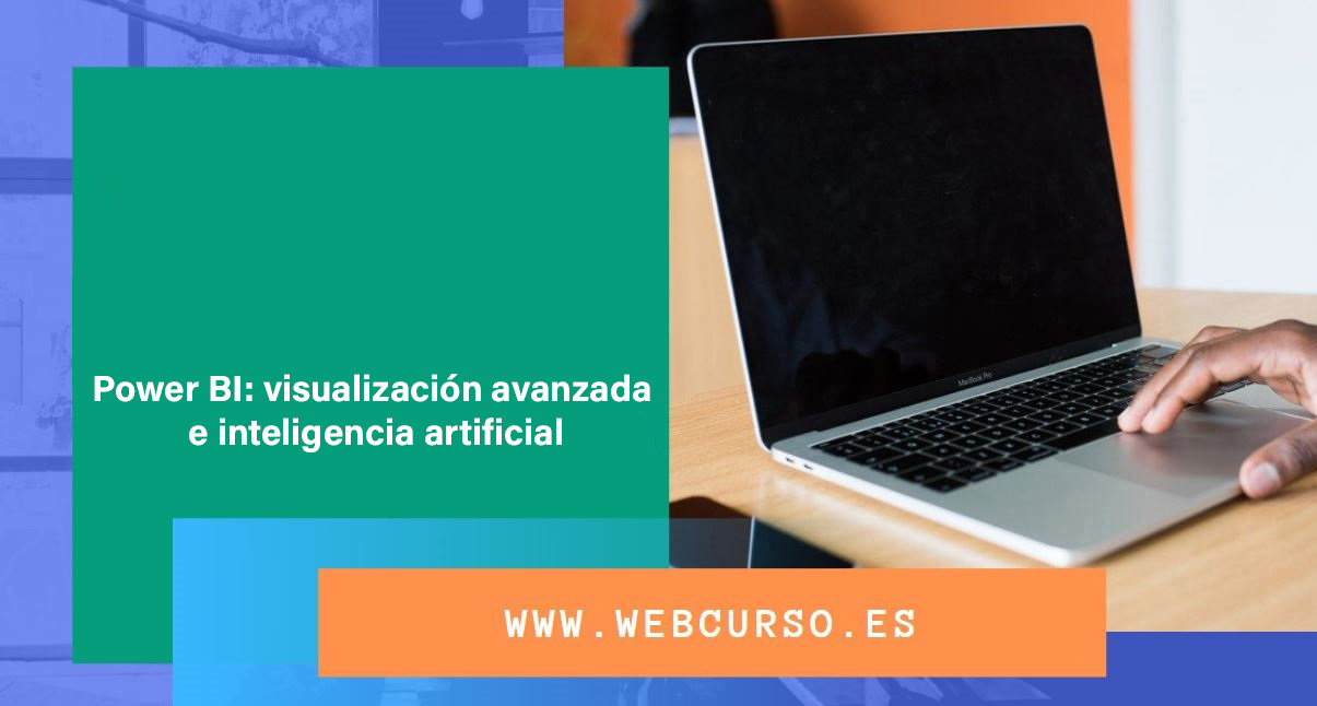 Course Image Power BI: visualización avanzada e inteligencia artificial 15 horas