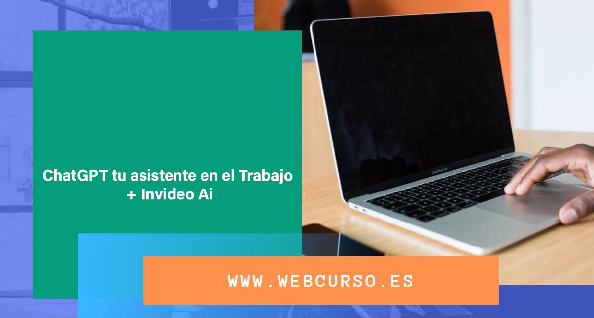 Course Image ChatGPT tu asistente en el Trabajo + Invideo Ai 60 horas Tutor David Guerra